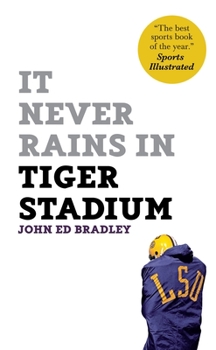 Paperback It Never Rains in Tiger Stadium Book