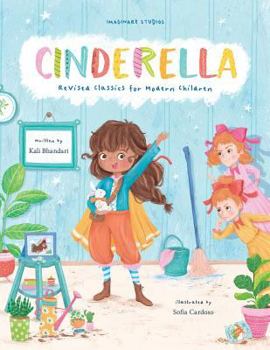 Paperback Cinderella: Revised Classics for Modern Children Book