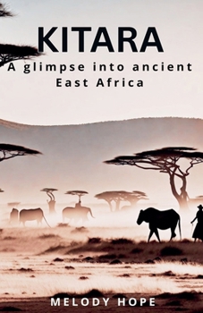 Paperback Kitara: A glimpse into ancient East Africa Book