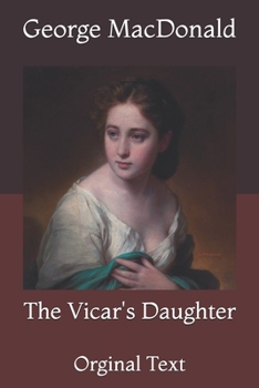 Paperback The Vicar's Daughter: Orginal Text Book