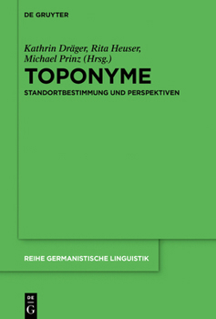 Hardcover Toponyme: Standortbestimmung Und Perspektiven [German] Book