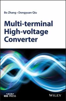 Hardcover Multi-Terminal High-Voltage Converter Book