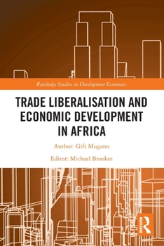 Paperback Trade Liberalisation and Economic Development in Africa Book