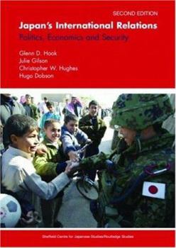 Paperback Japan's International Relations: Politics, Economics and Security Book