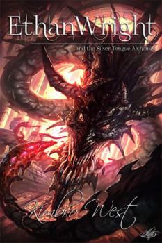 Ethan Wright and the Silver Tongue Alchemist - Book #3 of the Ethan Wright