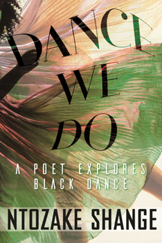 Hardcover Dance We Do: A Poet Explores Black Dance Book