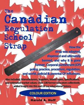 Paperback The Canadian Regulation School Strap: Colour Edition Book
