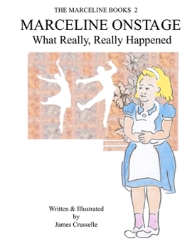 Paperback Marceline Onstage: What Really, Really Happened Book