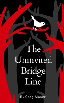 Paperback The Uninvited Bridge Line Book