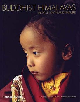 Paperback Buddhist Himalayas: People, Faith and Nature Book