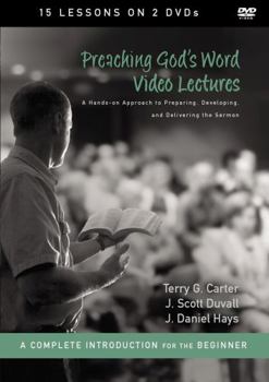 DVD Preaching God's Word Video Lectures: A Hands-On Approach to Preparing, Developing, and Delivering the Sermon Book