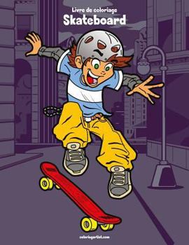 Paperback Livre de coloriage Skateboard 1 [French] Book
