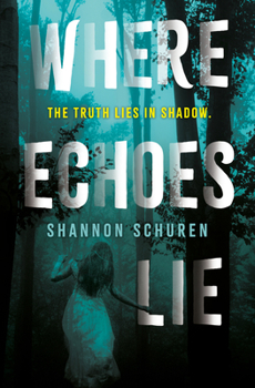 Hardcover Where Echoes Lie Book