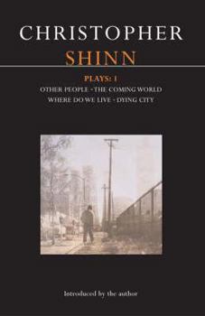 Plays 1: Other People / Where Do We Live / The Coming World / Dying City