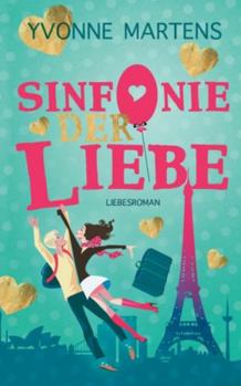 Paperback Sinfonie der Liebe [German] Book