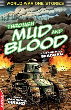 EDGE: World War One Short Stories: Through Mud and Blood