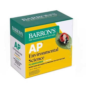 Misc. AP Environmental Science Flashcards, Fifth Edition: Up-To-Date Review Book