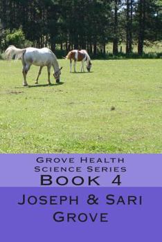 Paperback Grove Health Science Series: Book 4 Book