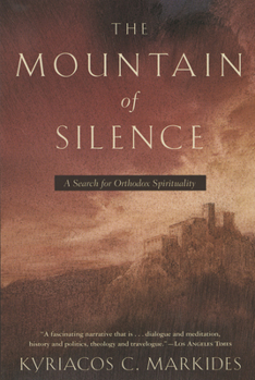 Paperback The Mountain of Silence: A Search for Orthodox Spirituality Book