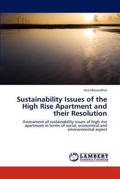Paperback Sustainability Issues of the High Rise Apartment and Their Resolution Book