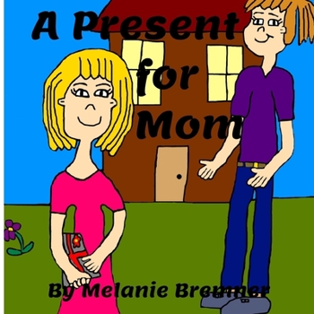 Paperback A Present for Mom Book