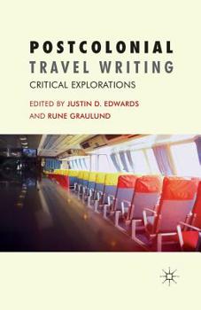 Paperback Postcolonial Travel Writing: Critical Explorations Book