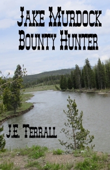 Paperback Jake Murdock, Bounty Hunter Book