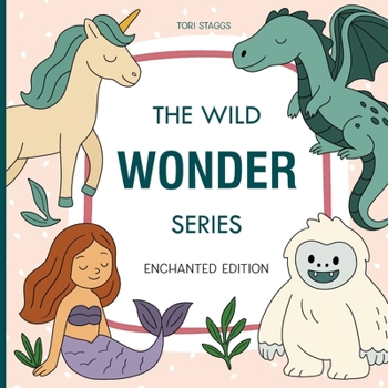 Paperback Wild Wonder Series: Enchanted Edition Book
