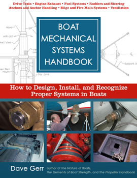 Hardcover Boat Mechanical Systems Handbook: How to Design, Install, and Recognize Proper Systems in Boats Book