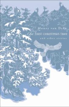Hardcover The First Christmas Tree: And Other Stories; Mildly Modernized Book