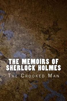 Paperback The Memoirs of Sherlock Holmes: The Crooked Man Book