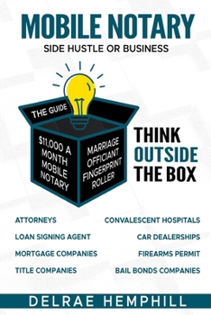 Paperback Mobile Notary: Side Hustle or Business Book