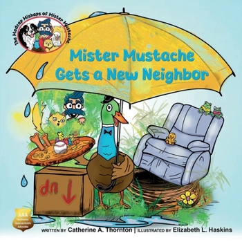 Paperback Mister Mustache Gets A New Neighbor Book