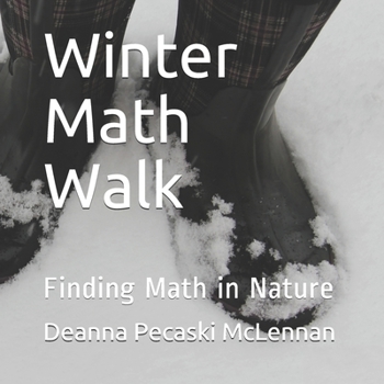 Paperback Winter Math Walk: Finding Math in Nature Book