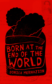 Paperback Born at the End of the World Book