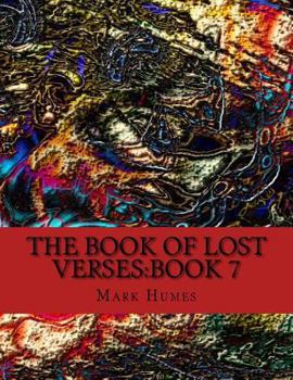 Paperback The Book Of Lost Verses: Book 7 Book