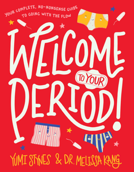 Paperback Welcome to Your Period! Book