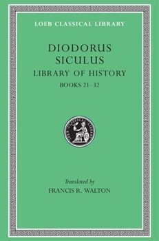 Hardcover Library of History, Volume XI: Books 21-32 [Greek, Ancient (To 1453)] Book