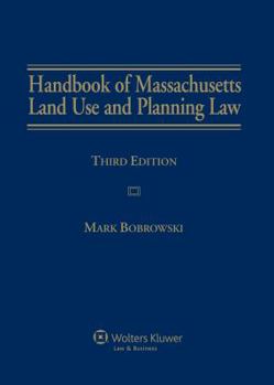 Hardcover Handbook of Massachusetts Land Use and Planning Law, Third Edition Book