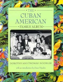 Paperback The Cuban American Family Album Book