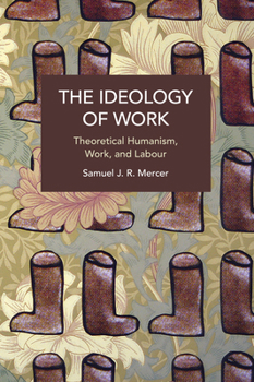 Paperback The Ideology of Work Book