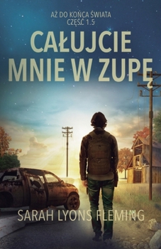 Paperback Calujcie mnie w zup&#281; [Polish] Book