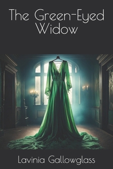 Paperback The Green-Eyed Widow Book