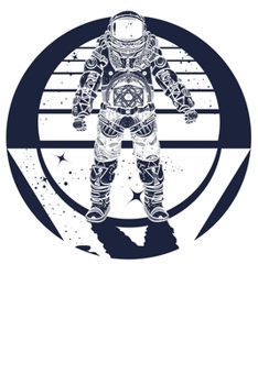 Kosmos Weltall Weltraum: Notizbuch DIN A5 Blanko 120 Seiten Astronaut Apollo 11 Planet Mond Mars Kosmonaut Rakete Geschenkidee & Weihnachten Reise ... Notizheft Notizblock (German Edition)