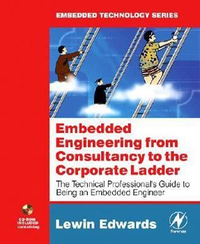 Paperback So You Wanna Be an Embedded Engineer: The Guide to Embedded Engineering, from Consultancy to the Corporate Ladder Book