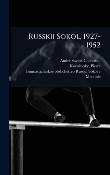 Russkii Sokol, 1927-1952 (Russian Edition)