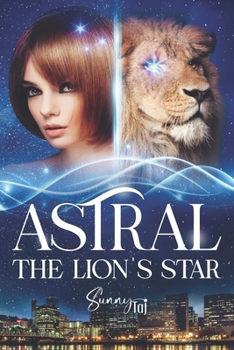 Paperback Astral, the Lion's Star: (bit-lit ennemi to lover) Book