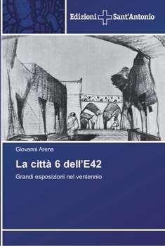 Paperback La città 6 dell'E42 [Italian] Book