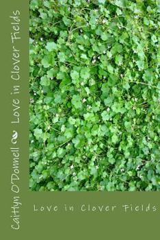 Paperback Love in Clover Fields Book