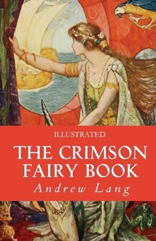 Paperback The Crimson Fairy Book Illustrated Book